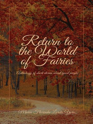 cover image of Return to the World of Fairies